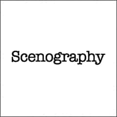 SCENOGRAPHY