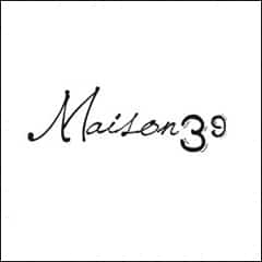 MAISON 39