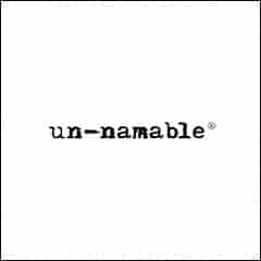 UN-NAMABLE