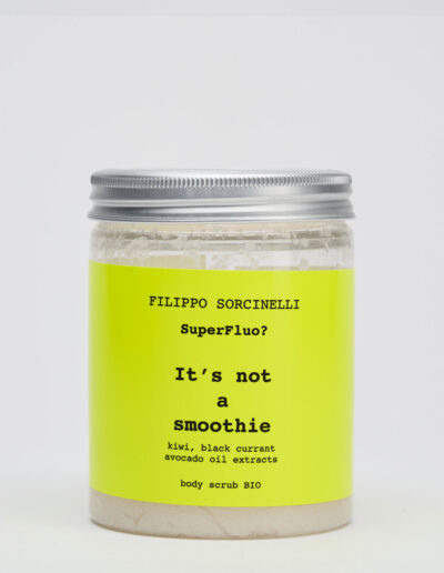 Body Scrub It's not a smoothie collezione Superfluo? di Filippo Sorcinelli